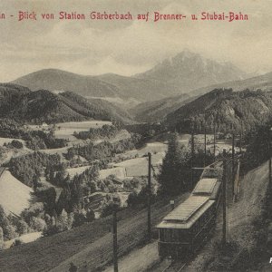 Stubaitalbahn - Blick von Gärberbach