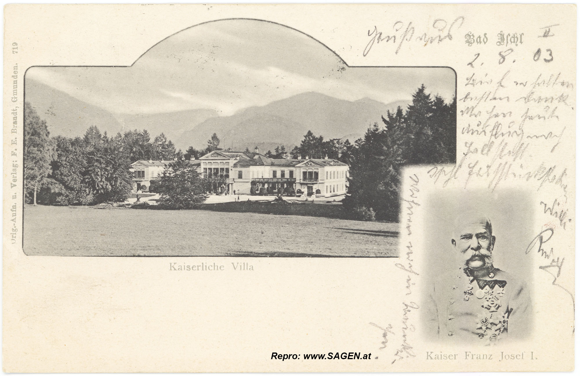 Bad Ischl Kaiserliche Villa und Kaiser Franz Josef I., 1903