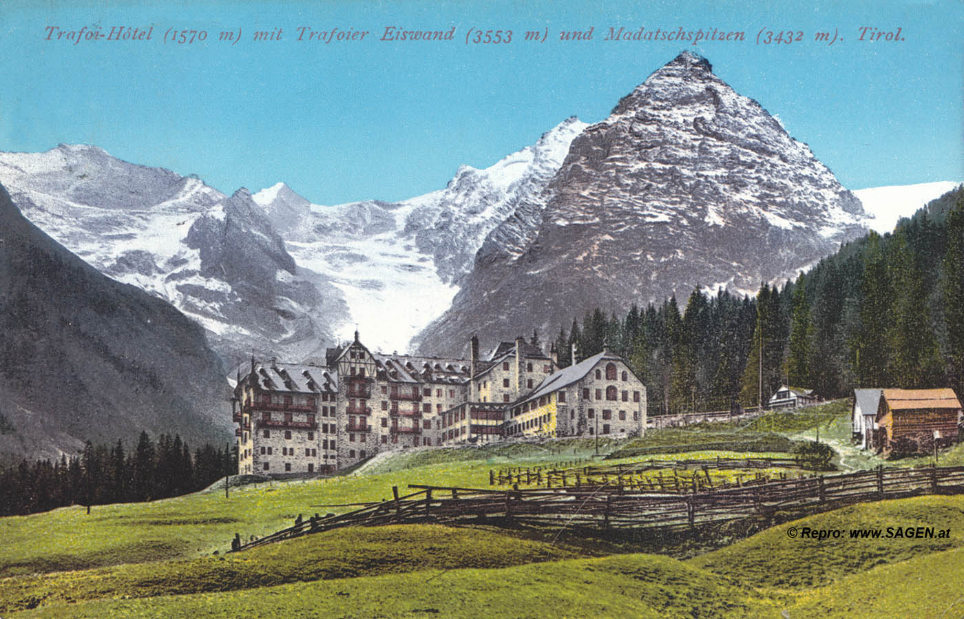 Grandhotel Trafoi mit Trafoier Eiswand