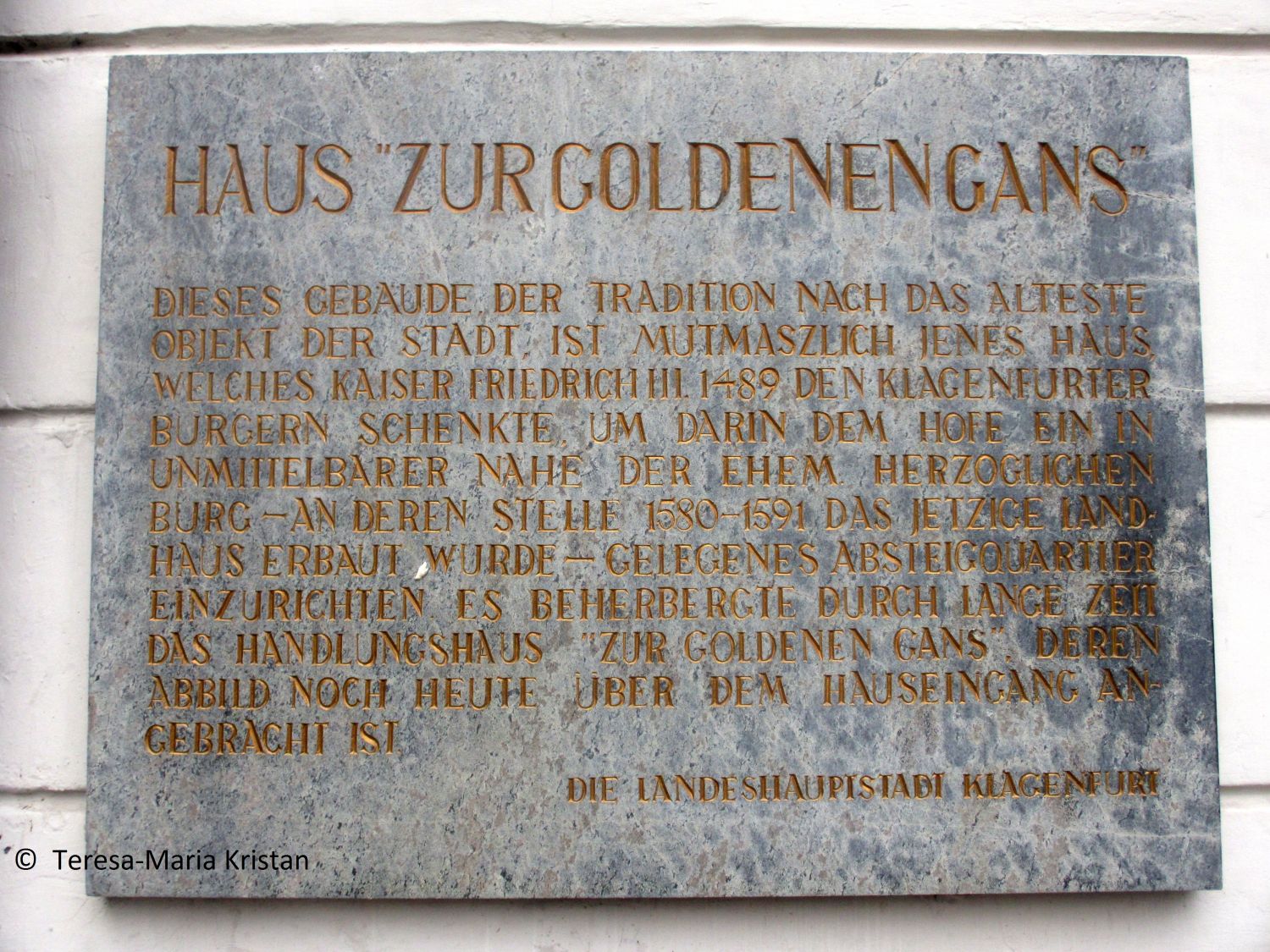 Hinweistafel Haus zur Goldenen Gans, Klagenfurt
