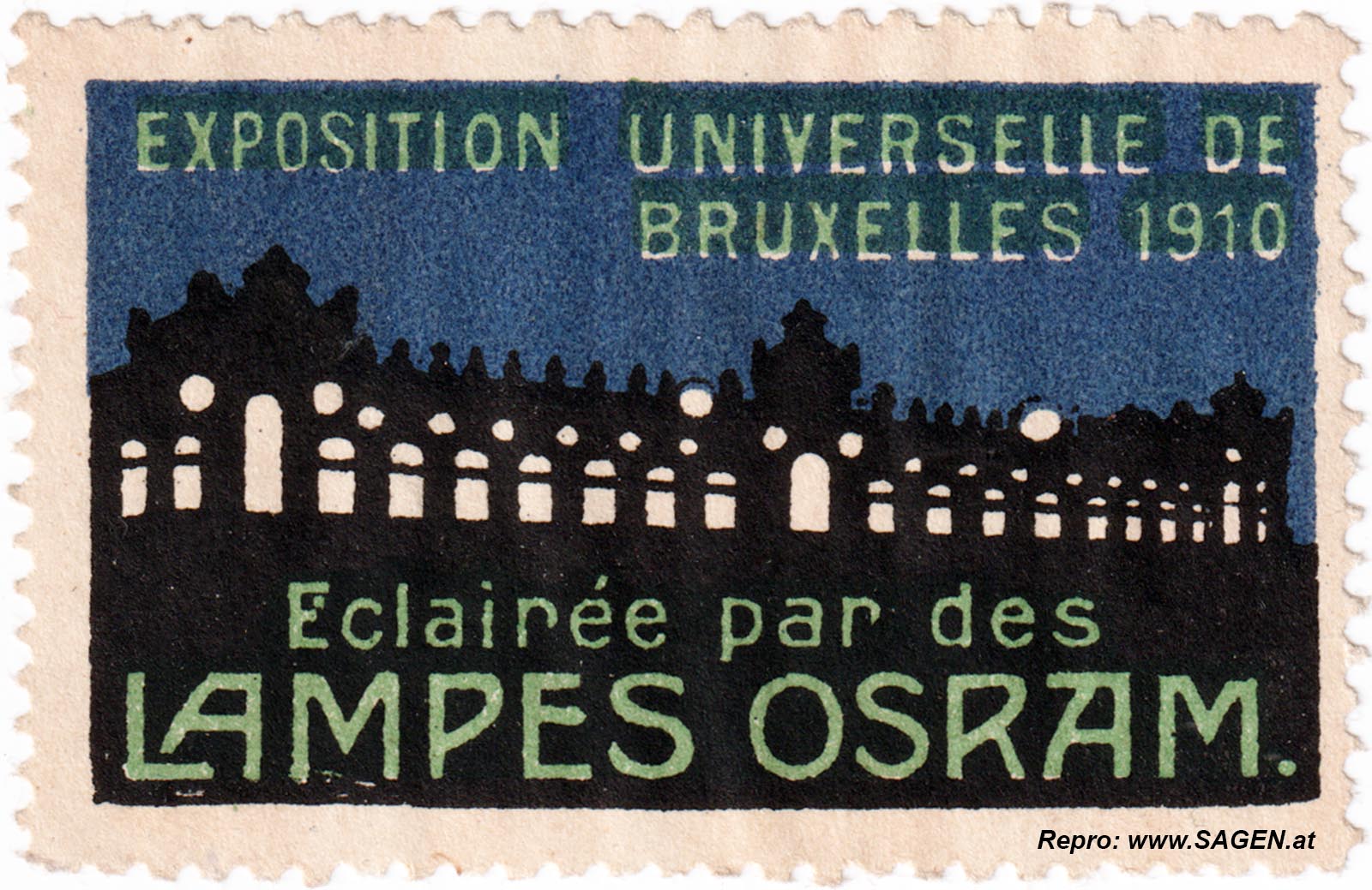 Reklamemarke Brüsseler Weltausstellung 1910 beleuchtet durch Osram-Glühbirnen