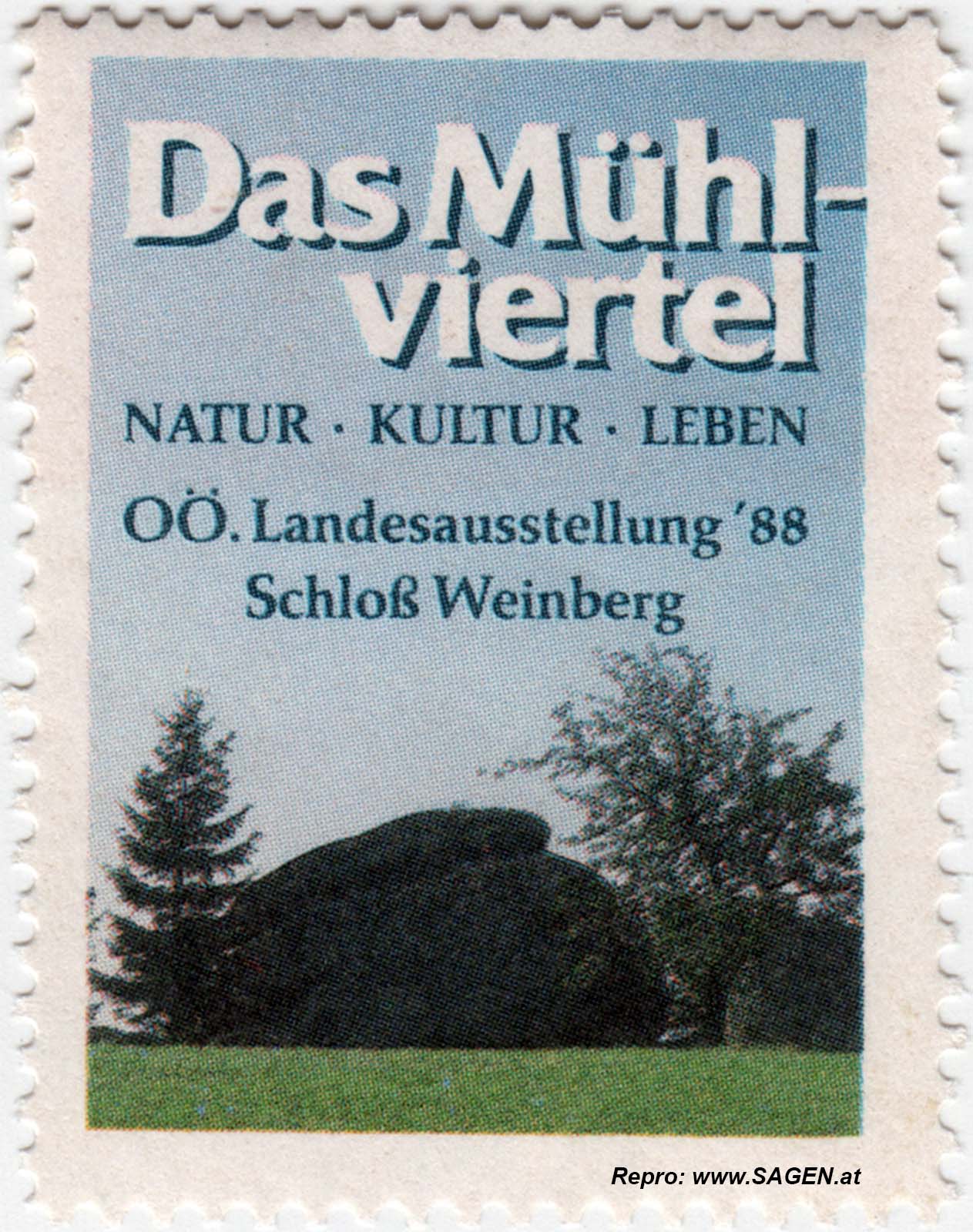 Reklamemarke Landesausstellung Das Mühlviertel 1988