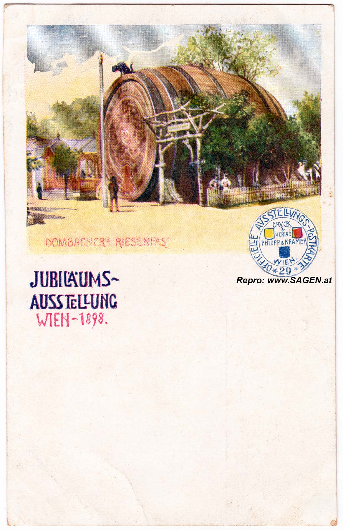 Wien, Jubiläums Ausstellung 1898, Dombacher's Riesenfass