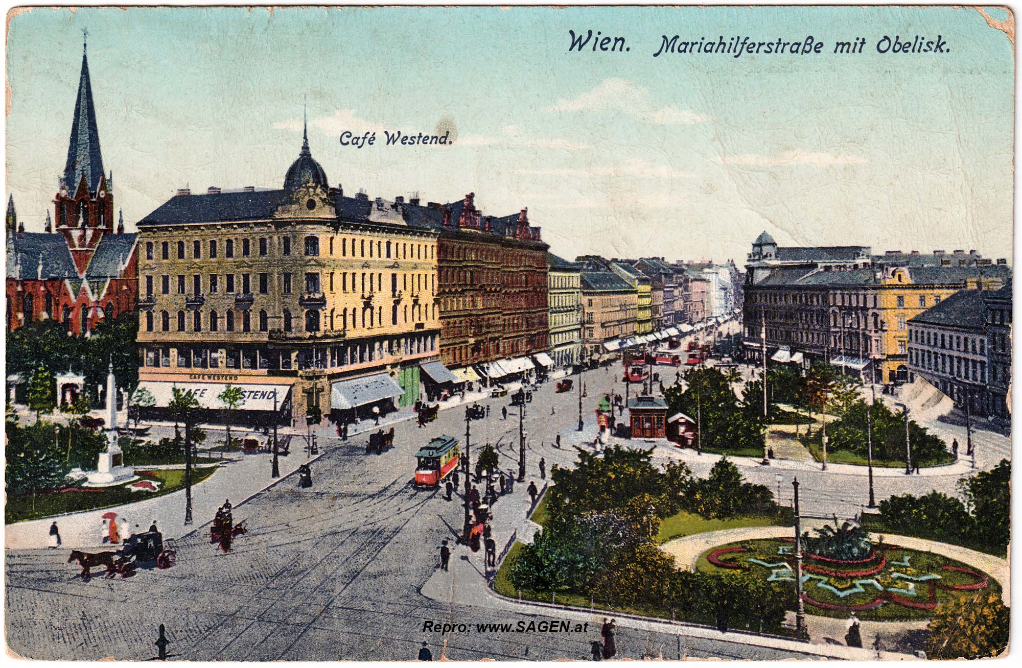 Wien, Mariahilfer Straße mit Obelisk und Café Westend um 1913