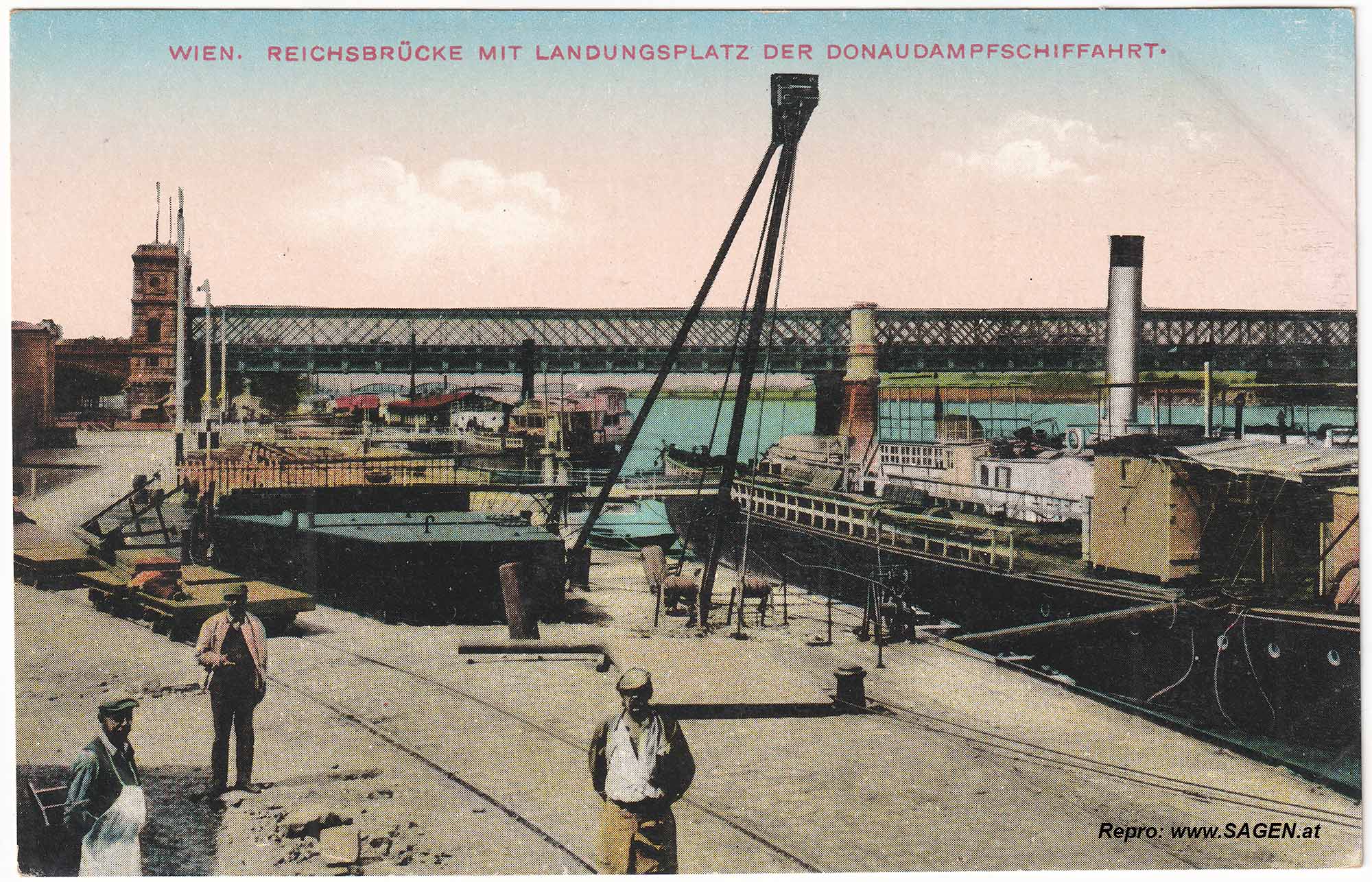 Wien, Reichsbrücke mit Landungsplatz der Donaudampfschifffahrt um 1910