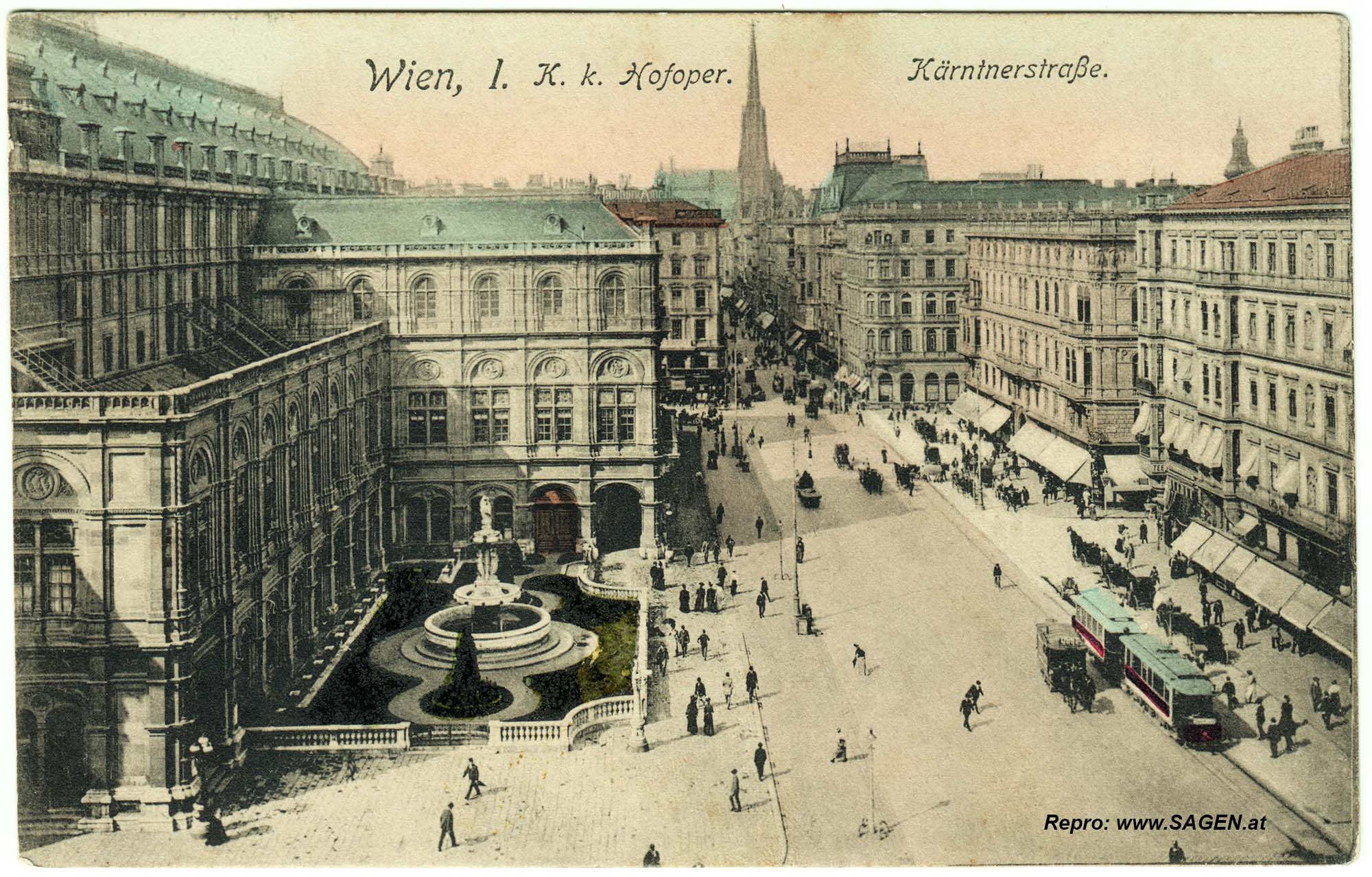 Wien Staatsoper Kärntner Straße 1910