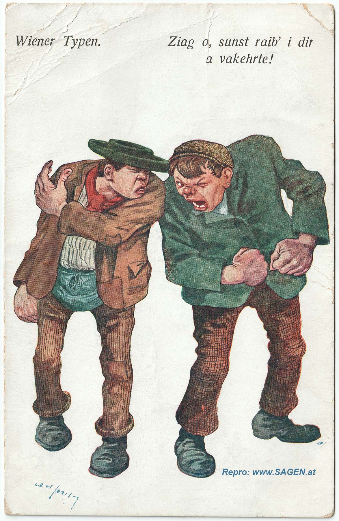 Wiener Typen - Ziag o, sonst raib' i dir a vakehrte!